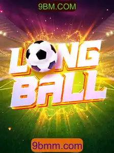 Explorando o Fascinante Jogo LongBall e sua Popularidade em 9BM.COM